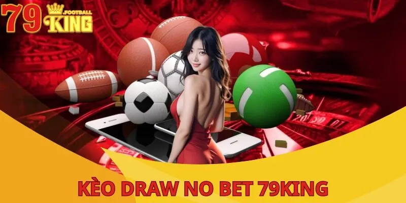 keo-draw-no-bet